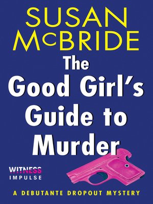 cover image of The Good Girl's Guide to Murder